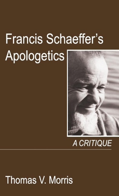 Francis Schaeffers Apologetics