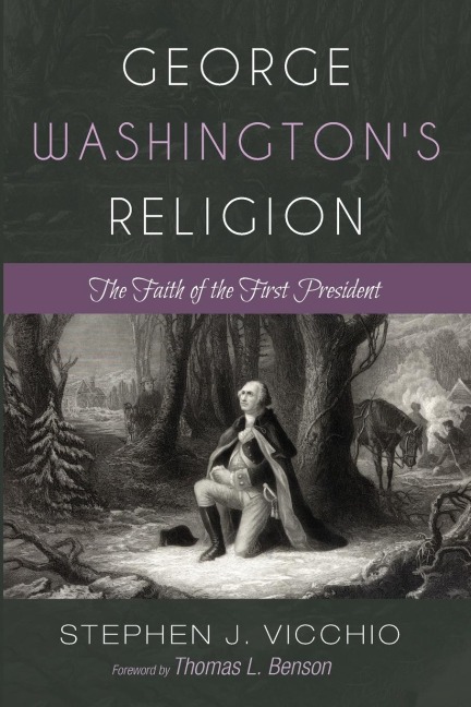 George Washingtons Religion