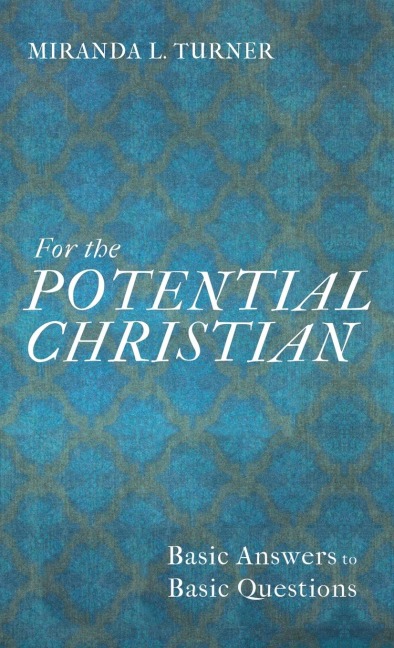 For the Potential Christian