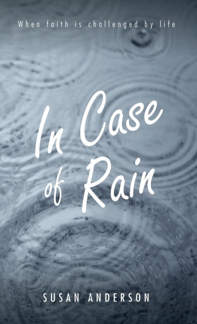 In Case of Rain