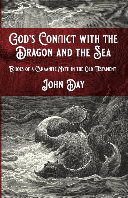 Gods Conflict with the Dragon and the Sea