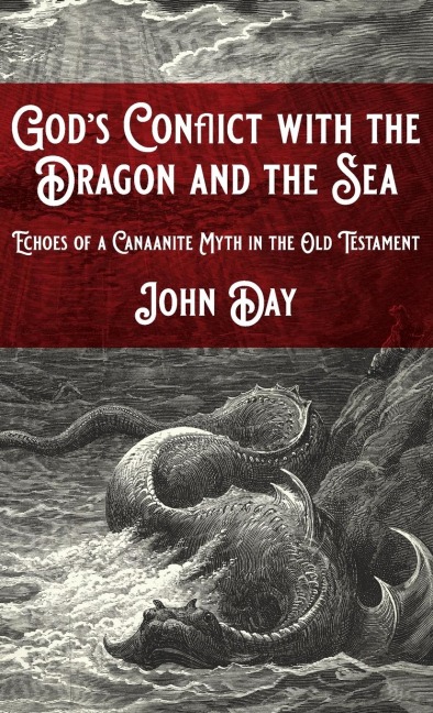 Gods Conflict with the Dragon and the Sea