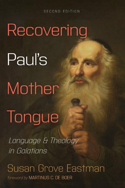 Recovering Pauls Mother Tongue, Second Edition