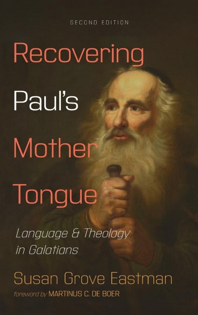 Recovering Pauls Mother Tongue, Second Edition