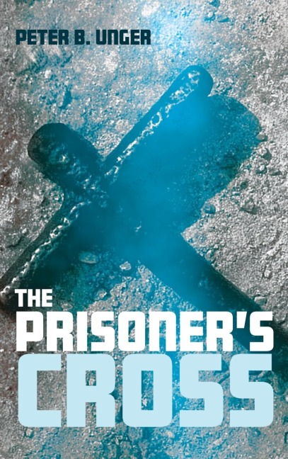 The Prisoners Cross