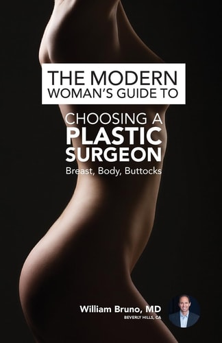 The Modern Woman's Guide to Choosing a Plastic Surgeon Breast, Body, Buttocks