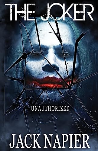 The Joker Unauthorized
