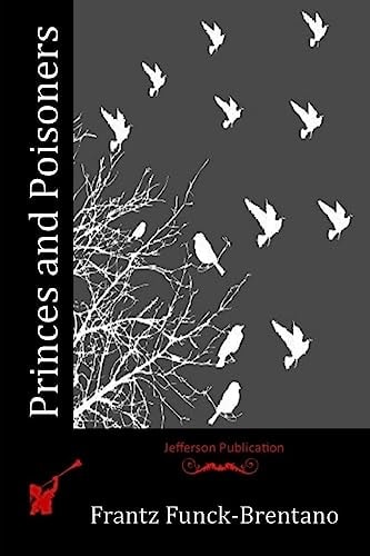 Princes and Poisoners