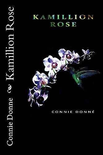 Kamillion Rose