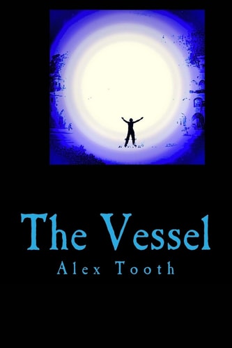 The Vessel Awakening