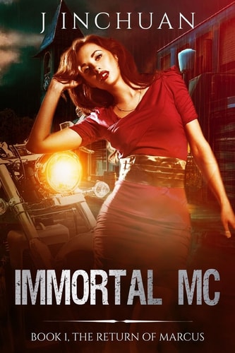 Immortal MC Book 1, The Return Of Marcus