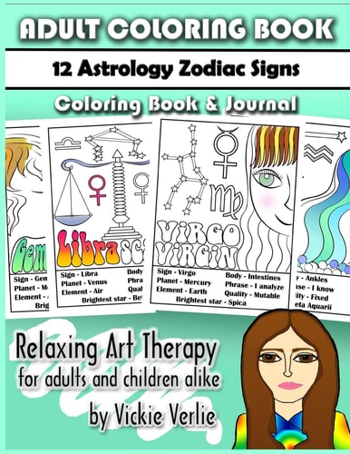 Adult Coloring Book: 12 Zodiac Astrology Signs Relaxing Art Therapy for Adults and Children Alike