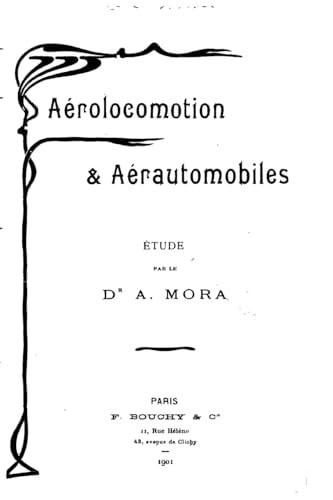 Aerolocomotion and Aerautomobiles
