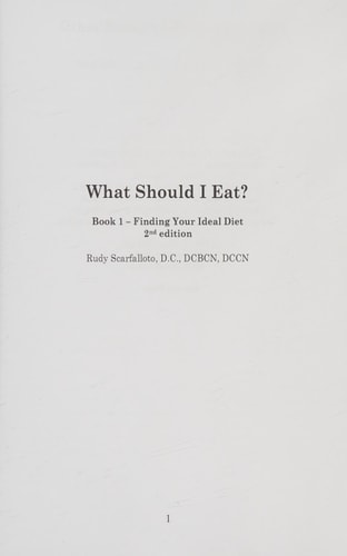 What Should I Eat? Book 1: Finding Your Ideal Diet