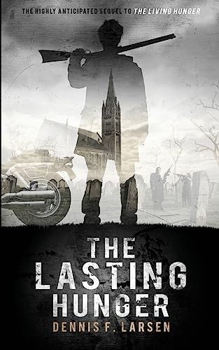The Lasting Hunger