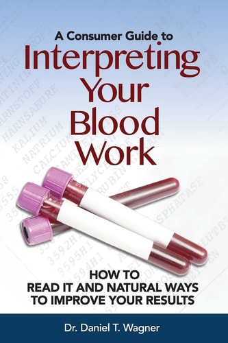 Interpreting Your Blood Work How to Read It and Natural Ways to Improve Your Results