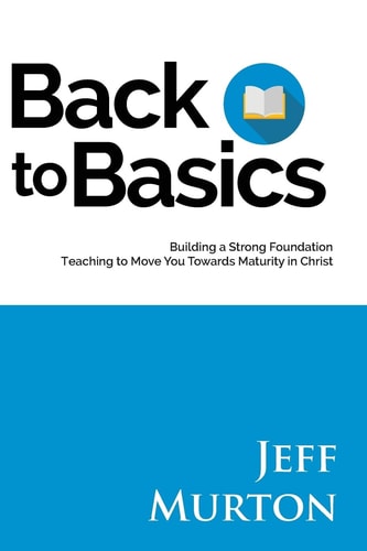Back To Basics Building A Strong Foundation