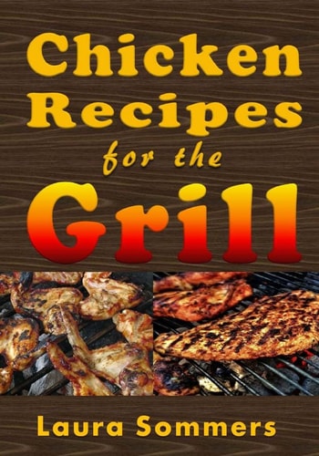 Low Carb Chicken Recipes on the Grill Grilling Barbecue and Grilled Chicken on Your Outdoor Grill