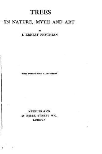 Trees in Nature, Myth and Art