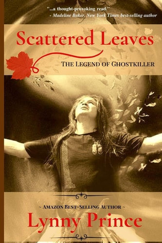 Scattered Leaves The Legend of Ghostkiller: The Ghostkiller Trilogy (Book 1)