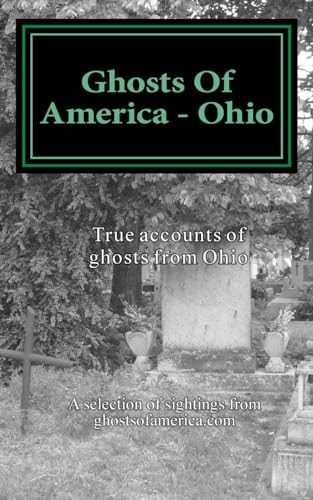Ghosts Of America - Ohio