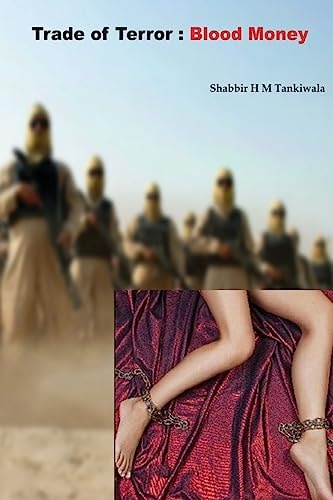 Trade of Terror Blood Money