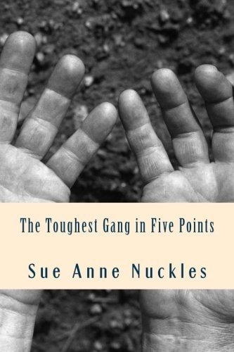 The Toughest Gang in Five Points