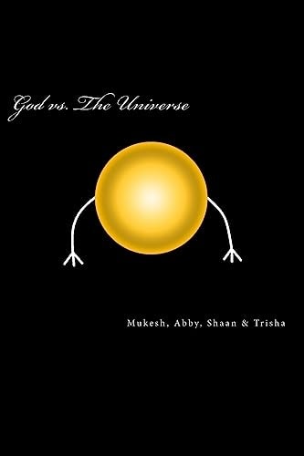 God Vs. The Universe Essays on Religions, Spirituality and More