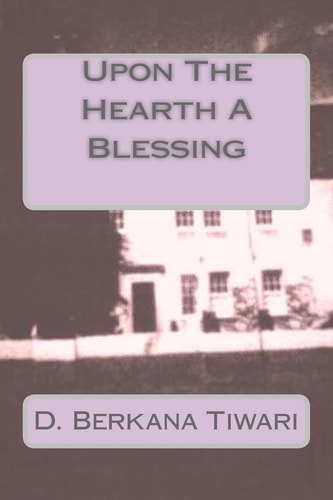 Upon The Hearth A Blessing
