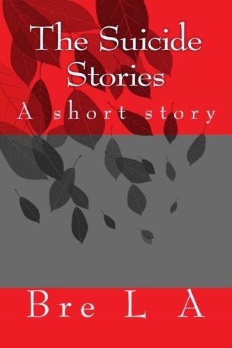 The Suicide Stories