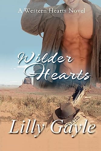 Wilder Hearts A Western Hearts Novel (Book 2)