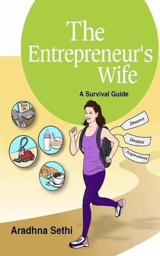 The Entrepreneur's Wife A Survival Guide