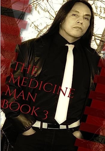 The Medicine Man, Book 3