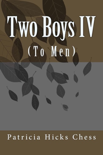 Two Boys IV (To Men)