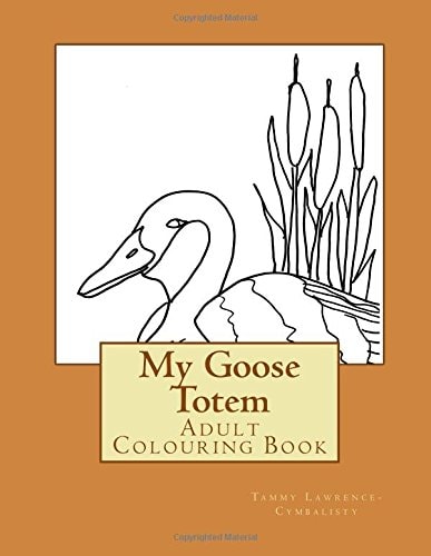 My Goose Totem Adult Colouring Book