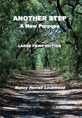 Another Step Larg Print Edition A New Purpose