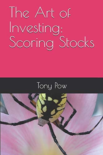 The Art of Investing Scoring Stocks