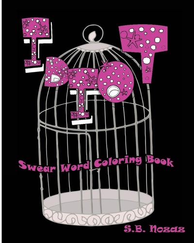 Idiot Swear Word Coloring Book