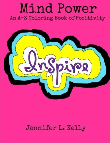 Mind Power An A-Z Coloring Book of Positivity