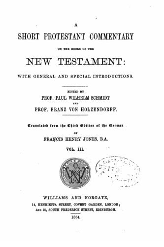 A Short Protestant Commentary on the Books of the New Testament - Vol. III