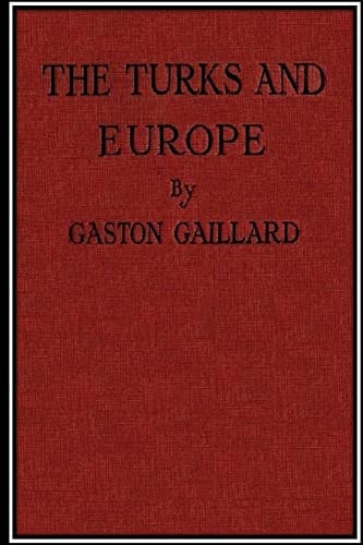 The Turks and Europe