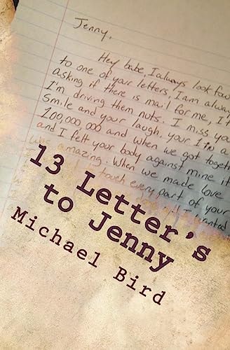 13 Letter's to Jenny Based Off of True Events