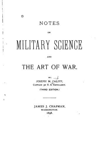 Notes on Military Science and the Art of War
