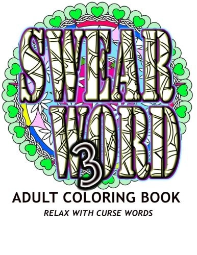 Swear Word 3 Adult Coloring Book