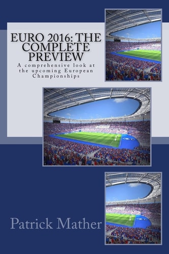 Euro 2016 The Unofficial Preview