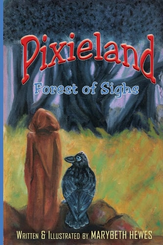 Pixieland Forest of Sighs