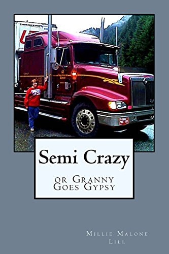 Semi Crazy Or Granny Goes Gypsy