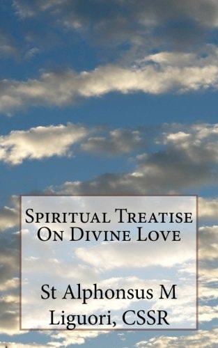 Spiritual Treatise On Divine Love