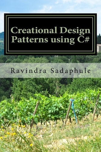 Creational Design Patterns Using C#