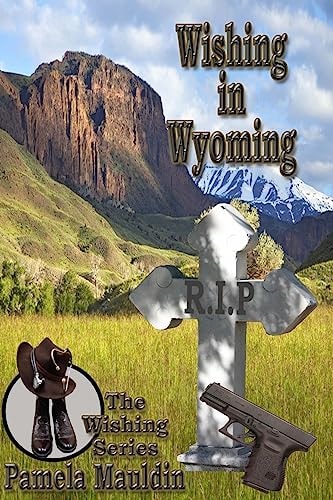 Wishing in Wyoming
